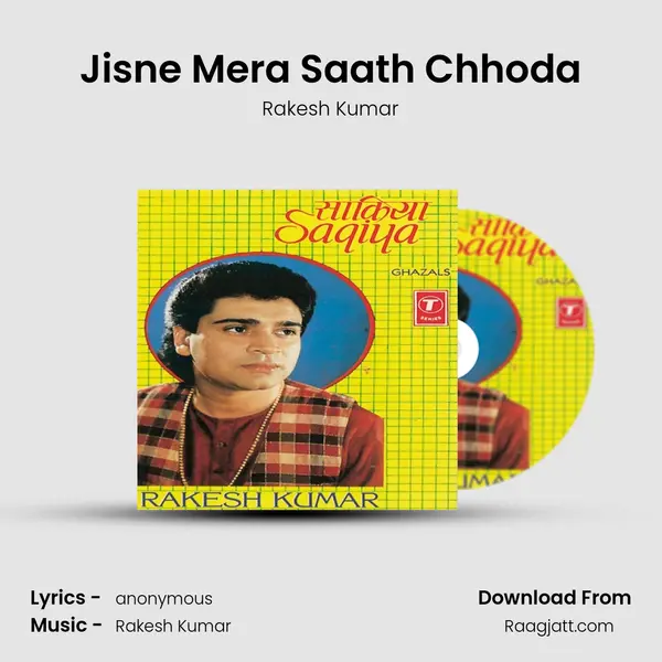 Jisne Mera Saath Chhoda mp3 song