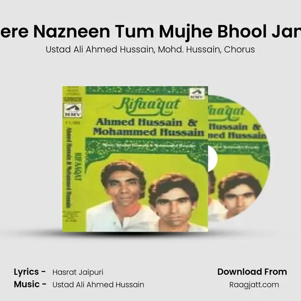 Mere Nazneen Tum Mujhe Bhool Jana - Ustad Ali Ahmed Hussain album cover 