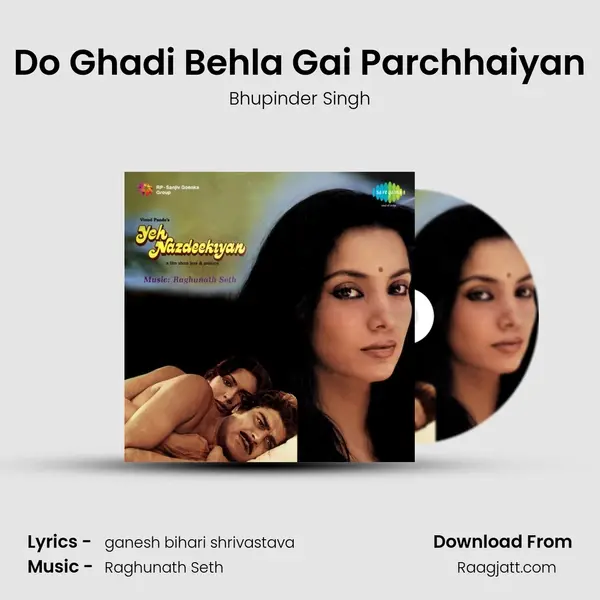 Do Ghadi Behla Gai Parchhaiyan mp3 song