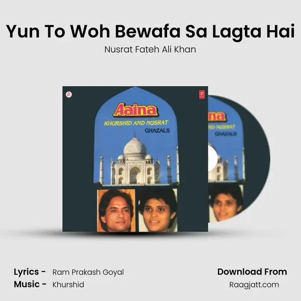 Yun To Woh Bewafa Sa Lagta Hai mp3 song