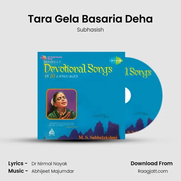 Tara Gela Basaria Deha - Subhasish mp3 song