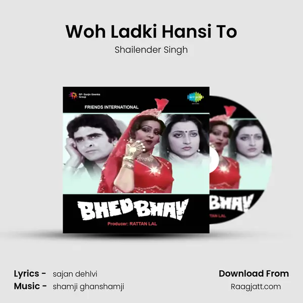 Woh Ladki Hansi To - Shailender Singh album cover 