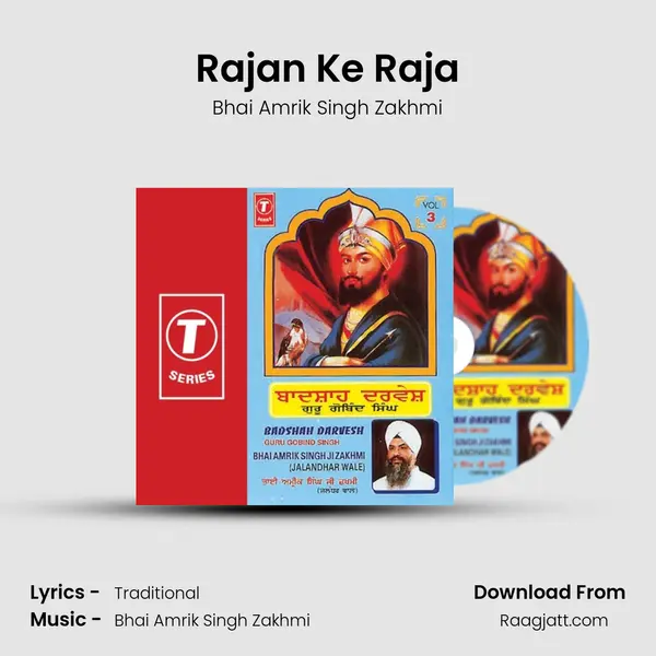 Rajan Ke Raja(Vyakhya Sahit Sakhi Bhai Nand Lal) - Bhai Amrik Singh Zakhmi album cover 