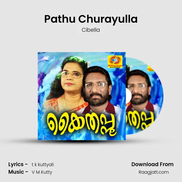 Pathu Churayulla mp3 song