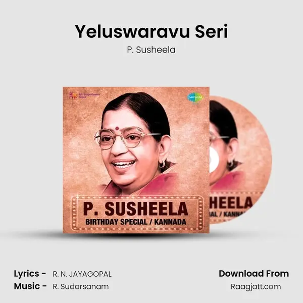 Yeluswaravu Seri - P. Susheela album cover 