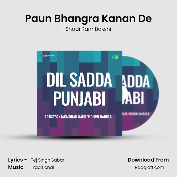 Paun Bhangra Kanan De mp3 song