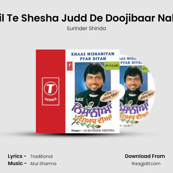 Dil Te Shesha Judd De Doojibaar Nahi - Surinder Shinda album cover 