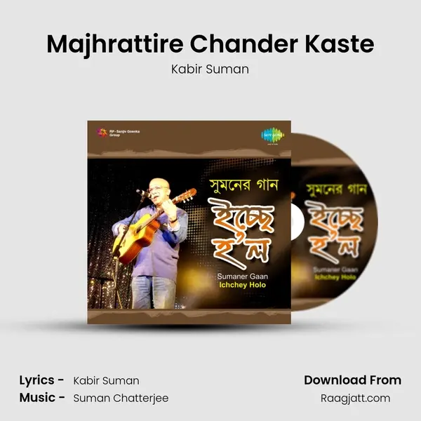 Majhrattire Chander Kaste - Kabir Suman album cover 