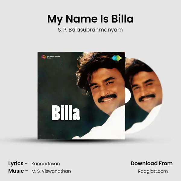 My Name Is Billa - S. P. Balasubrahmanyam album cover 