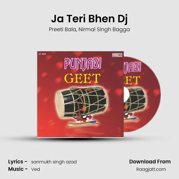 Ja Teri Bhen Dj - Preeti Bala album cover 