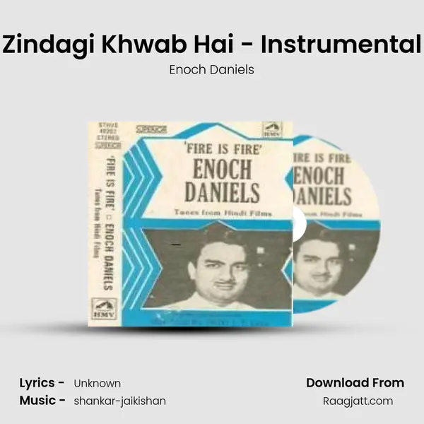 Zindagi Khwab Hai - Instrumental - Enoch Daniels album cover 