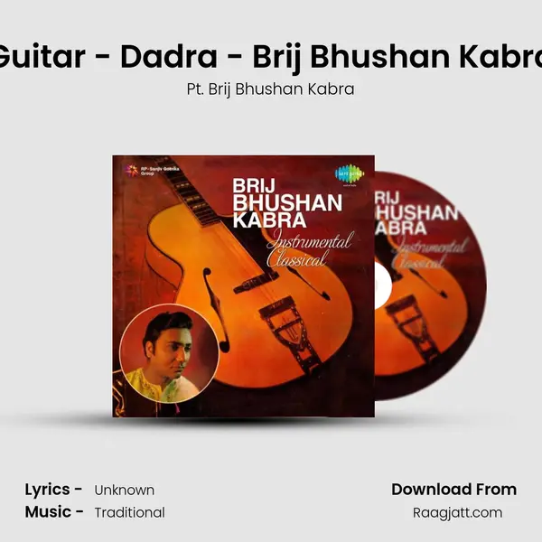 Guitar - Dadra - Brij Bhushan Kabra - Pt. Brij Bhushan Kabra album cover 