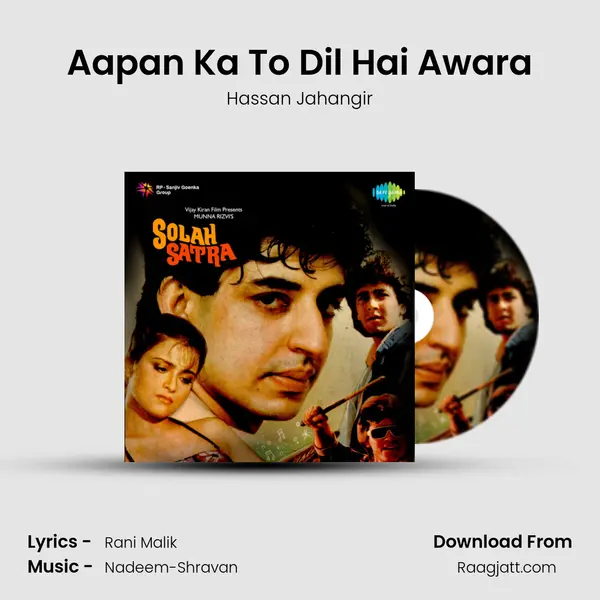 Aapan Ka To Dil Hai Awara mp3 song