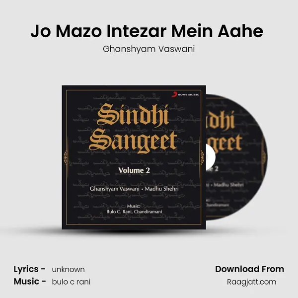 Jo Mazo Intezar Mein Aahe (Ghazal - Dadra Taal - 6 Beats) mp3 song