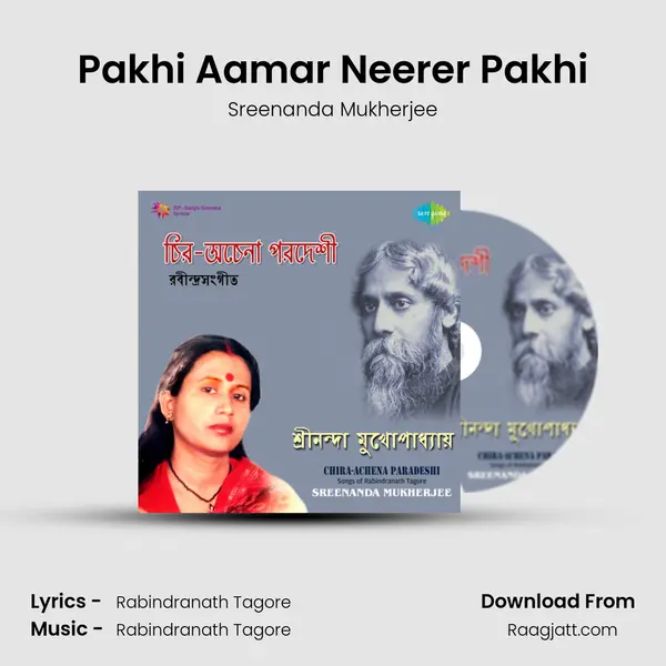 Pakhi Aamar Neerer Pakhi mp3 song