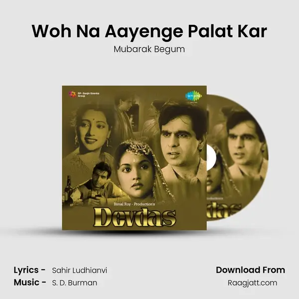 Woh Na Aayenge Palat Kar - Mubarak Begum album cover 