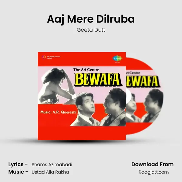 Aaj Mere Dilruba mp3 song