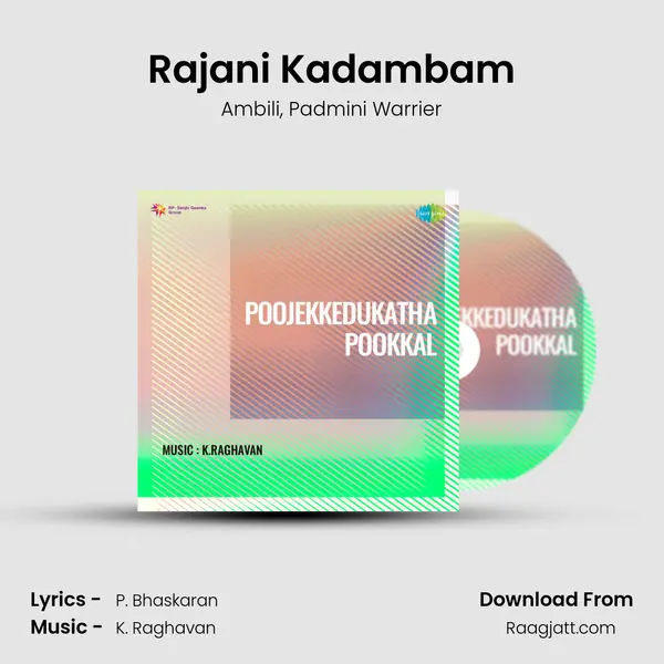 Rajani Kadambam mp3 song