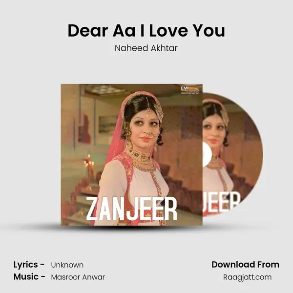 Dear Aa I Love You - Naheed Akhtar album cover 