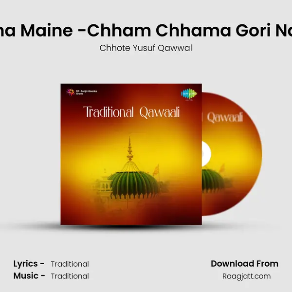 Dekha Maine -Chham Chhama Gori Nache mp3 song