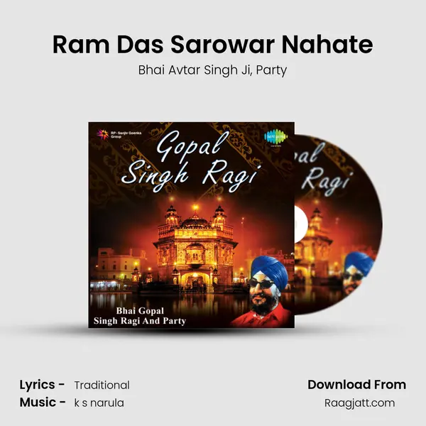 Ram Das Sarowar Nahate mp3 song