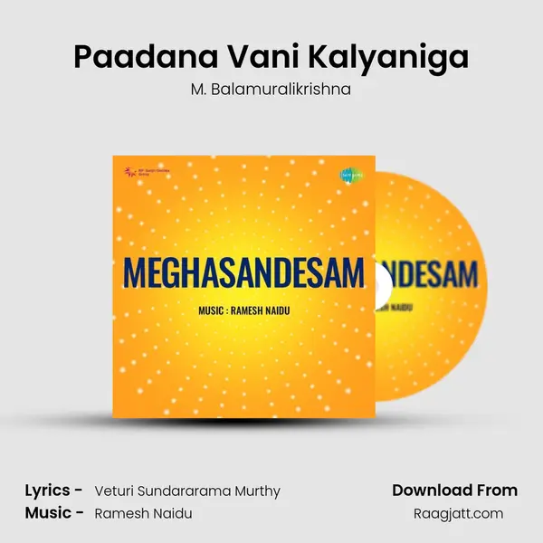 Paadana Vani Kalyaniga - M. Balamuralikrishna album cover 