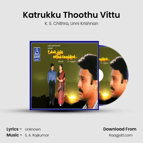 Katrukku Thoothu Vittu mp3 song