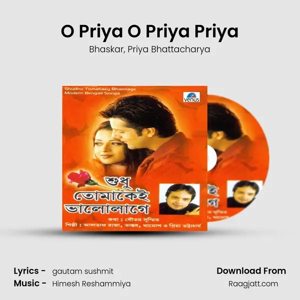 O Priya O Priya Priya - Bhaskar album cover 