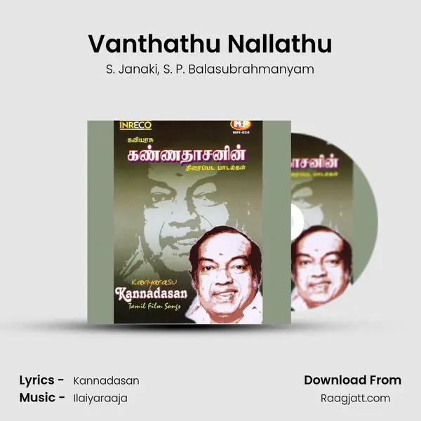 Vanthathu Nallathu - S. Janaki mp3 song