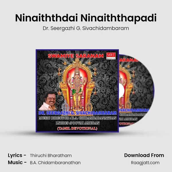 Ninaiththdai Ninaiththapadi mp3 song