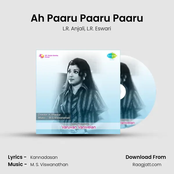 Ah Paaru Paaru Paaru mp3 song