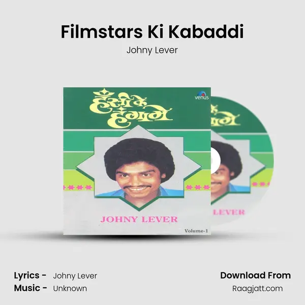 Filmstars Ki Kabaddi mp3 song