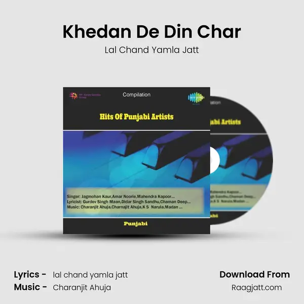 Khedan De Din Char mp3 song