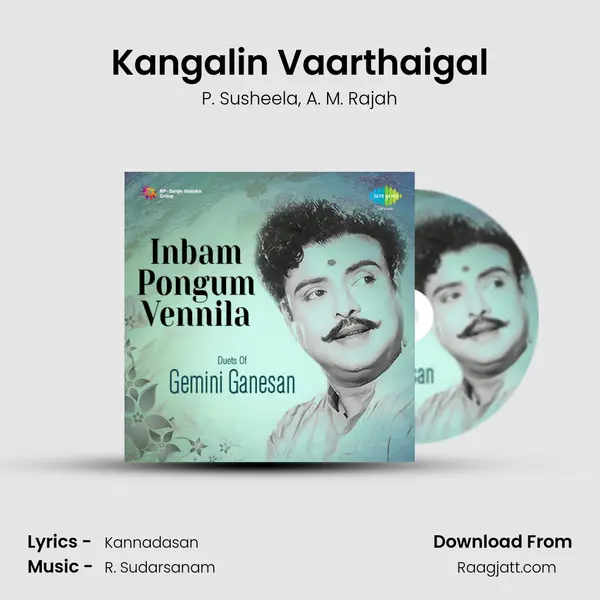 Kangalin Vaarthaigal mp3 song