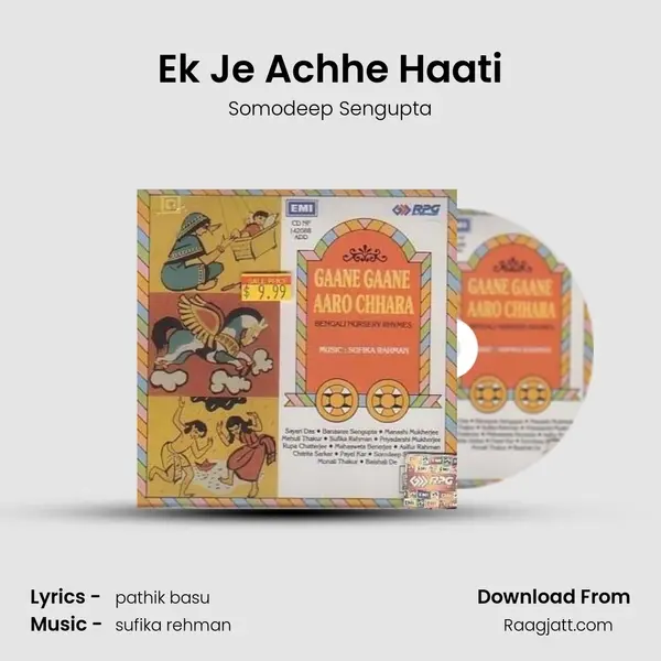 Ek Je Achhe Haati - Somodeep Sengupta mp3 song