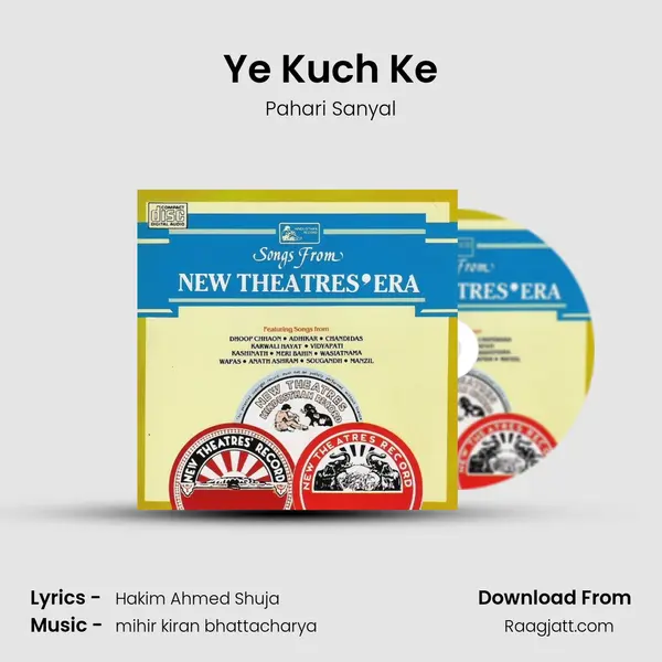 Ye Kuch Ke - Pahari Sanyal mp3 song