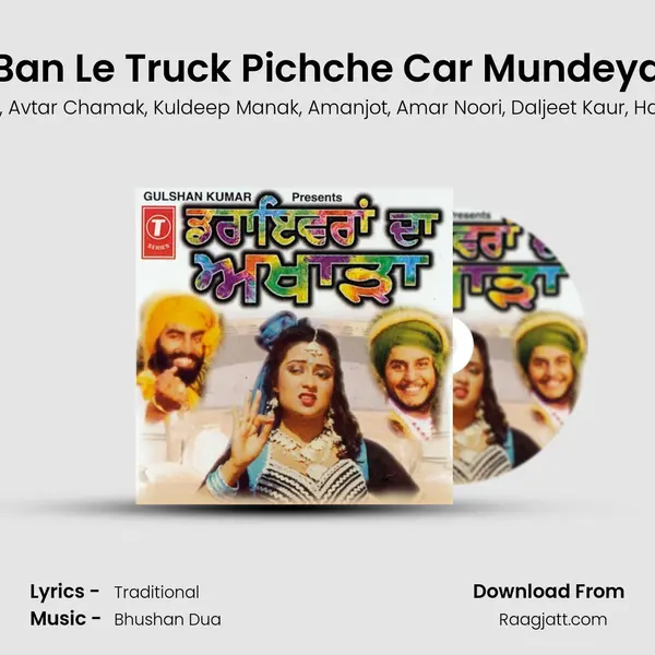 Ban Le Truck Pichche Car Mundeya mp3 song