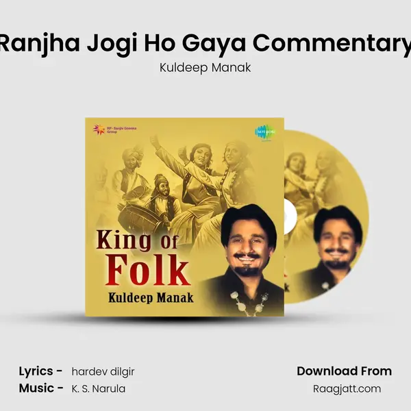 Ranjha Jogi Ho Gaya Commentary mp3 song