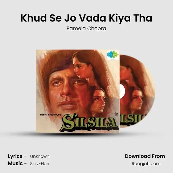 Khud Se Jo Vada Kiya Tha - Pamela Chopra album cover 