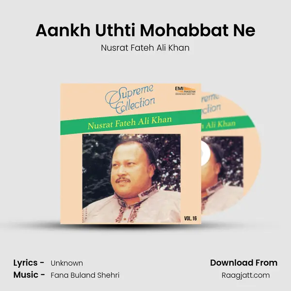 Aankh Uthti Mohabbat Ne - Nusrat Fateh Ali Khan album cover 