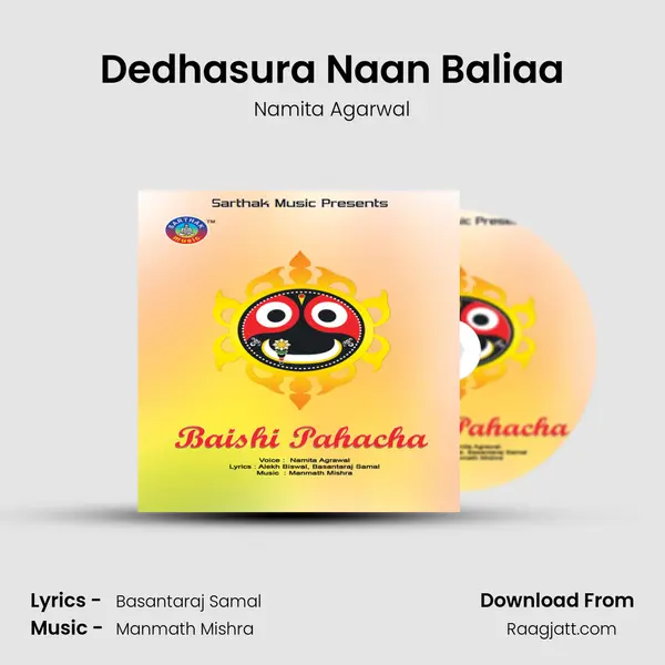 Dedhasura Naan Baliaa - Namita Agarwal album cover 