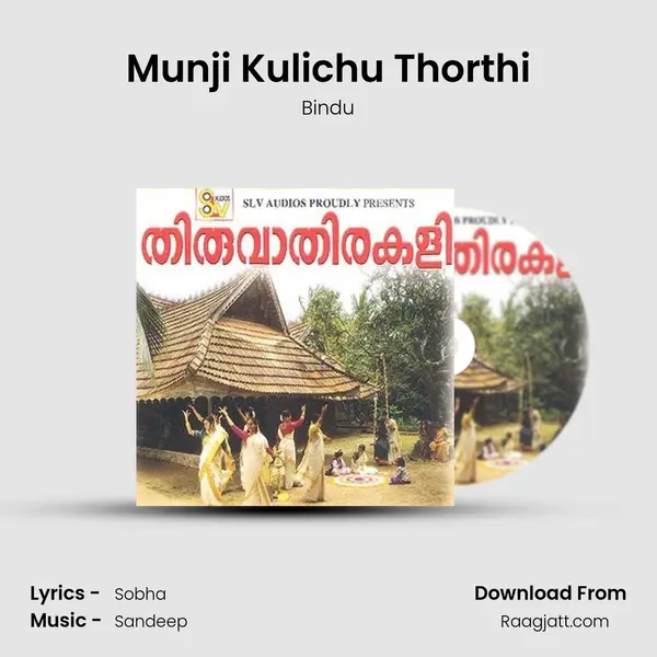 Munji Kulichu Thorthi - Bindu album cover 