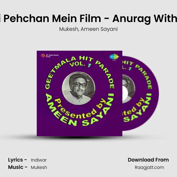 Pal Bhar Hi Ki Pehchan Mein Film - Anurag With Commentry mp3 song