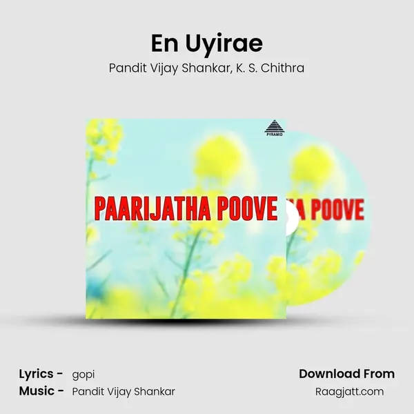 En Uyirae mp3 song