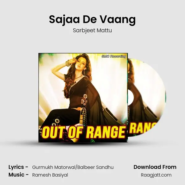 Sajaa De Vaang mp3 song