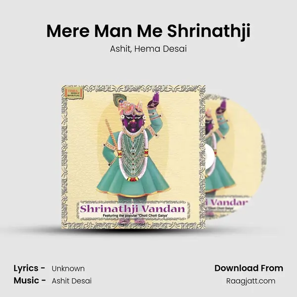 Mere Man Me Shrinathji mp3 song