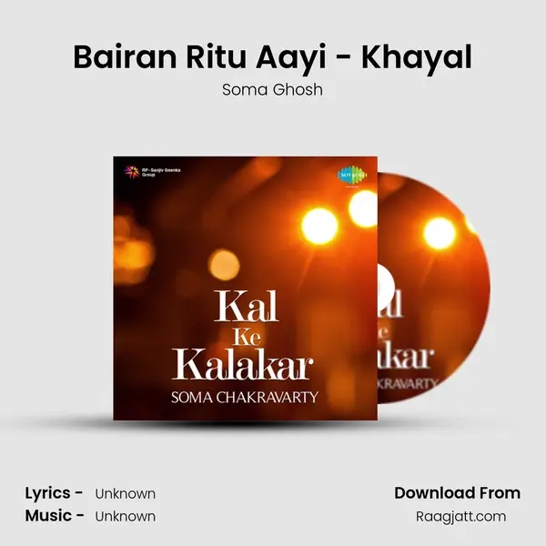 Bairan Ritu Aayi - Khayal mp3 song