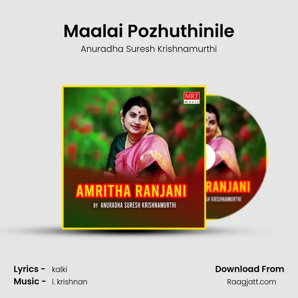 Maalai Pozhuthinile - Anuradha Suresh Krishnamurthi album cover 