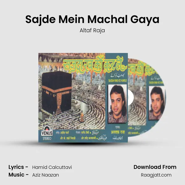 Sajde Mein Machal Gaya mp3 song