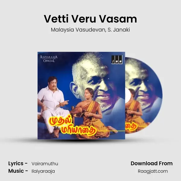 Vetti Veru Vasam mp3 song